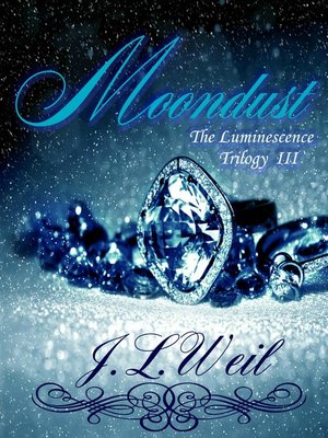cover image of Moondust (Luminescence Trilogy Book 3)